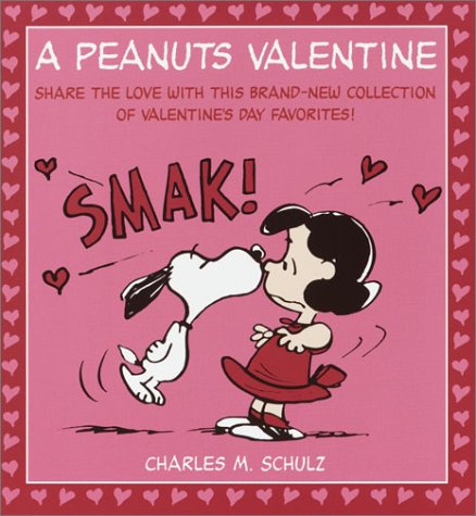9780345459411: A Peanuts Valentine