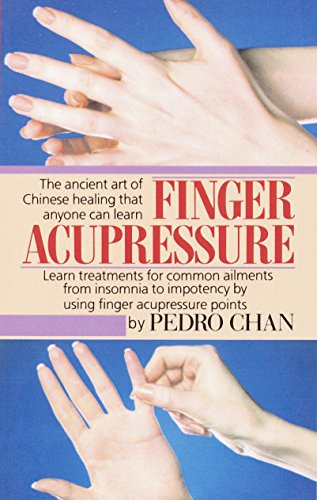 Beispielbild fr Finger Acupressure : Treatment for Many Common Ailments from Insomnia to Impotence by Using Finger Massage on Acupuncture Points zum Verkauf von Better World Books