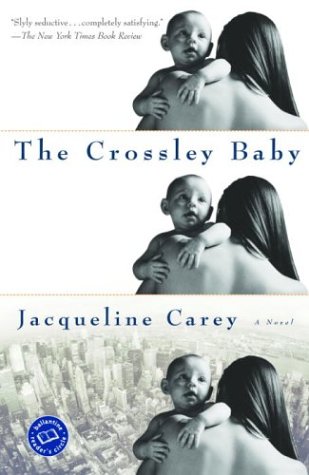 Stock image for The Crossley Baby (Ballantine Reader's Circle) for sale by More Than Words