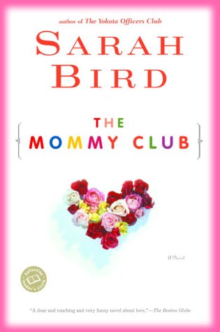 Beispielbild fr The Mommy Club (Ballantine Reader's Circle) zum Verkauf von WorldofBooks