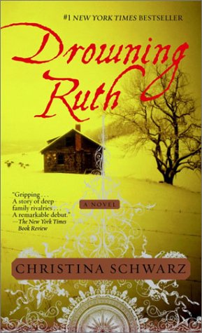 Beispielbild fr Drowning Ruth zum Verkauf von Faith In Print