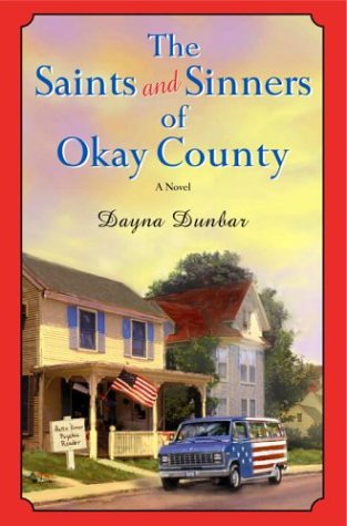 The Saints and Sinners of Okay County