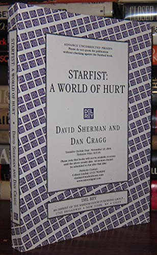 Imagen de archivo de Starfist : A World of Hurt a la venta por Better World Books: West