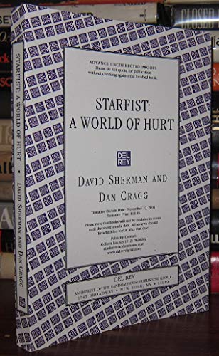 9780345460523: A World of Hurt (Starfist, Book 10)