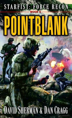 Imagen de archivo de Starfist: Force Recon: Pointblank a la venta por Better World Books: West