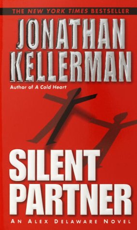 9780345460684: Silent Partner (Alex Delaware Novels)