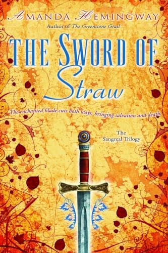 Beispielbild fr The Sword of Straw : A Novel zum Verkauf von Better World Books