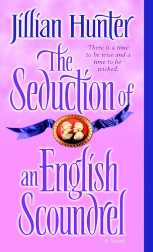 Beispielbild fr The Seduction of an English Scoundrel: A Novel (The Boscastles) zum Verkauf von Gulf Coast Books