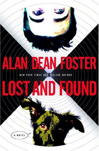 9780345461261: Lost and Found [Gebundene Ausgabe] by FOSTER, Alan Dean