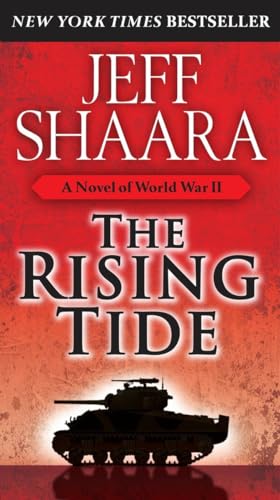 Imagen de archivo de The Rising Tide: A Novel of World War II a la venta por Gulf Coast Books