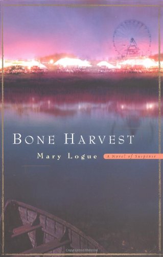Bone Harvest: A Novel of Suspense
