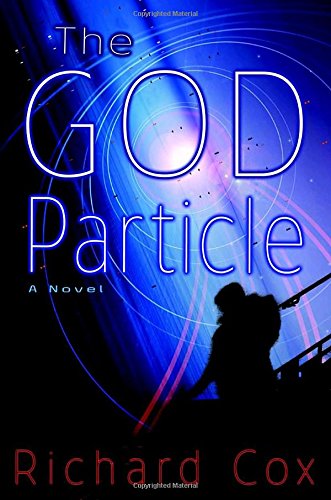 9780345462855: The God Particle: A Novel