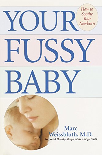 Imagen de archivo de Your Fussy Baby a la venta por Gulf Coast Books