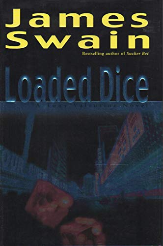 Stock image for Loaded Dice (Swain, James) for sale by SecondSale