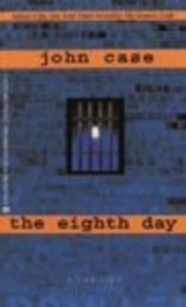 The Eighth Day (9780345463326) by John Case