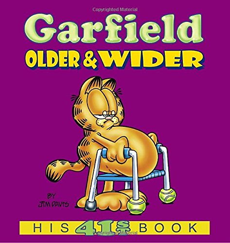 Stock image for Garfield Older Wider: His 41st Book for sale by Front Cover Books