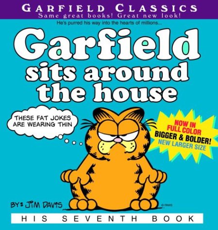 9780345464637: Garfield Sits Around the House