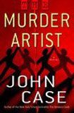 Stock image for The Murder Artist: A Thriller for sale by Your Online Bookstore