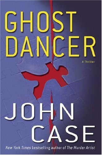 Imagen de archivo de Ghost Dancer : A Thriller a la venta por SecondSale