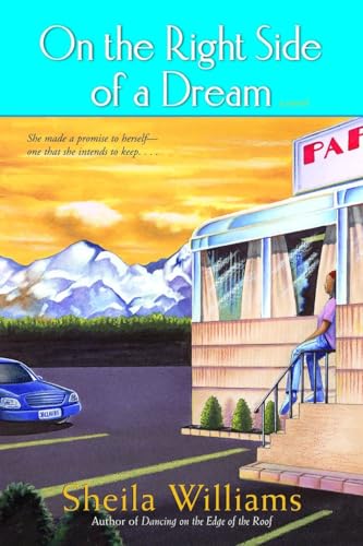 Stock image for On the Right Side of a Dream : A Novel for sale by Better World Books