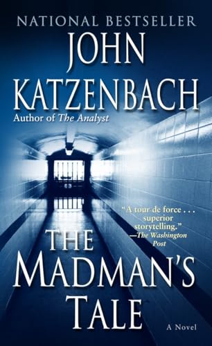 9780345464828: The Madman's Tale: A Novel