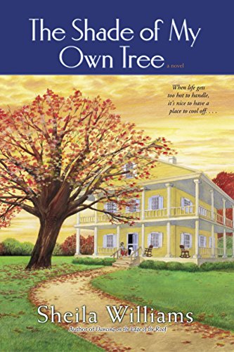 9780345465177: The Shade of My Own Tree: A Novel