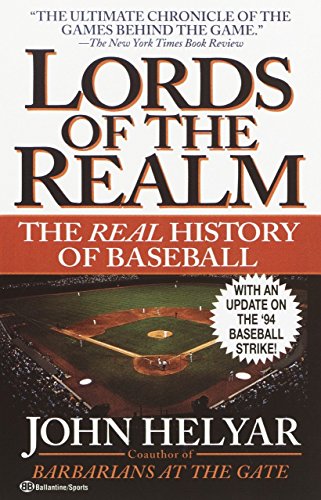 9780345465245: Lords of the Realm: The Real History of Baseball