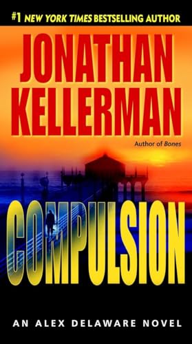 Stock image for Compulsion: An Alex Delaware Novel for sale by WorldofBooks