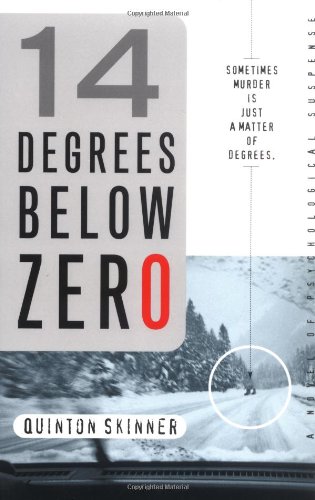 Beispielbild fr 14 Degrees below Zero zum Verkauf von Better World Books