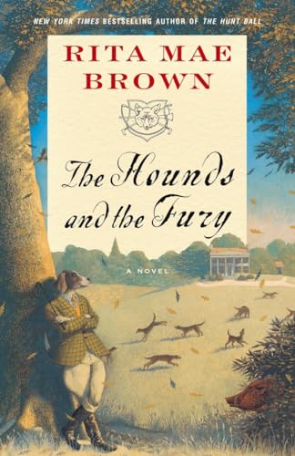 The Hounds and the Fury: A Novel ("Sister" Jane) (9780345465481) by Brown, Rita Mae