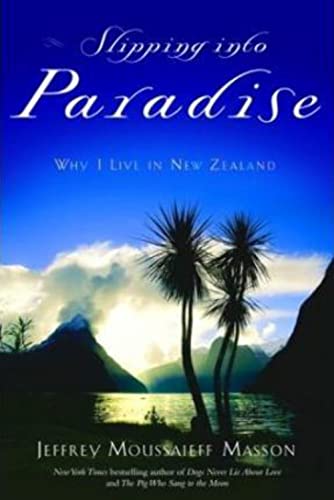 Imagen de archivo de Slipping into Paradise: Why I Live in New Zealand a la venta por SecondSale