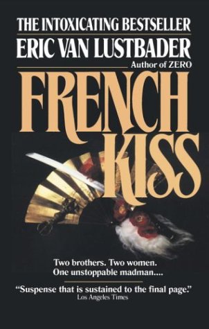 9780345466761: French Kiss