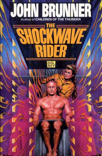 Imagen de archivo de The Shockwave Riders a la venta por ThriftBooks-Dallas