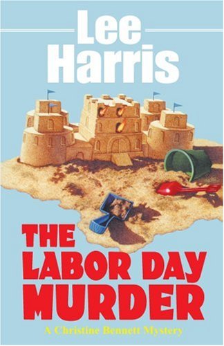 Beispielbild fr The Labor Day Murder zum Verkauf von Jenson Books Inc