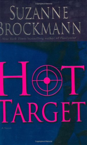 Stock image for Hot Target: A Novel for sale by UHR Books