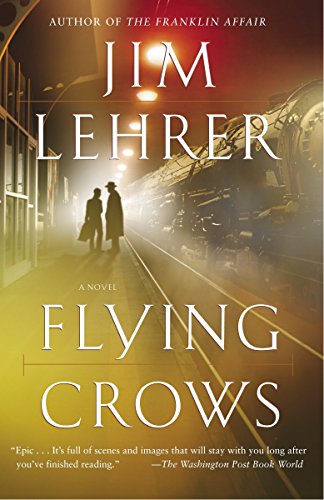 9780345468024: Flying Crows: A Novel