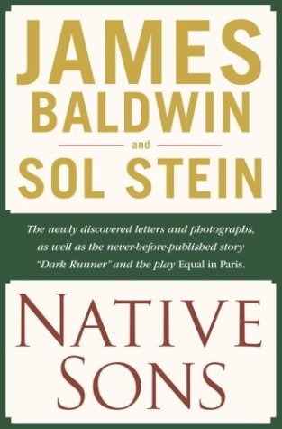 Beispielbild fr Native Sons: A Friendship that Created One of the Greatest Works of the 20th Century: Notes of a Native Son zum Verkauf von BooksRun