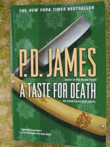 Stock image for A Taste for Death (Adam Dalgliesh Mysteries, No. 7) for sale by Wonder Book