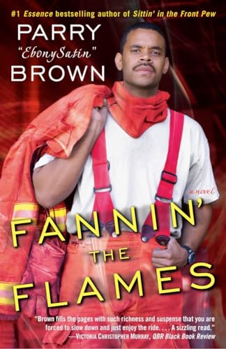 Beispielbild fr Fannin' the Flames: A Novel zum Verkauf von Open Books