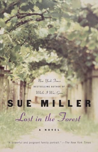 9780345469595: Lost in the Forest: A Novel (Ballantine Reader's Circle)