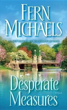 Desperate Measures (9780345470003) by Michaels, Fern