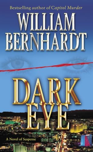 Beispielbild fr Dark Eye : A Novel of Suspense zum Verkauf von Better World Books