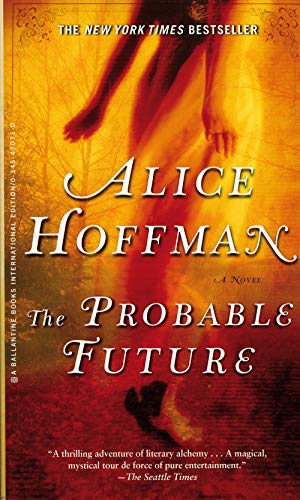 Probable Future (9780345470713) by AliceHoffman