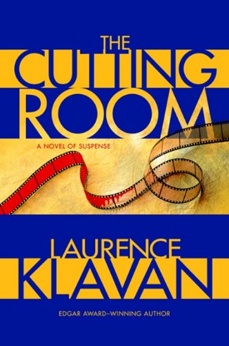 9780345472083: The Cutting Room: A Novel Of Suspense