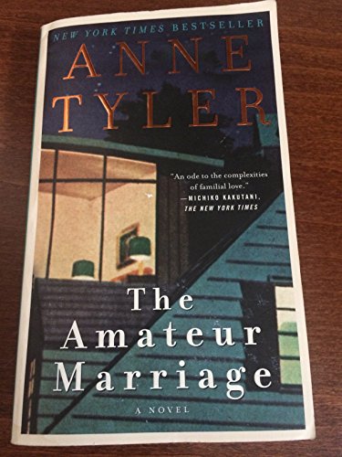 9780345472458: The Amateur Marriage: A Novel
