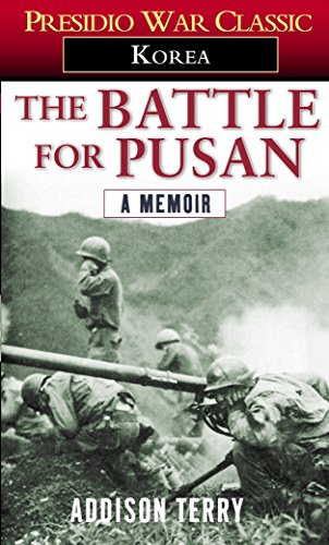 9780345472625: The Battle for Pusan: A Memoir