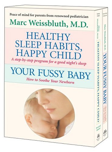 Beispielbild fr Healthy Sleep Habits, Happy Child/Your Fussy Baby Boxed Set: A Step-By-Step Program for a Good Night's Sleep/How to Soothe Your Newborn zum Verkauf von ThriftBooks-Atlanta