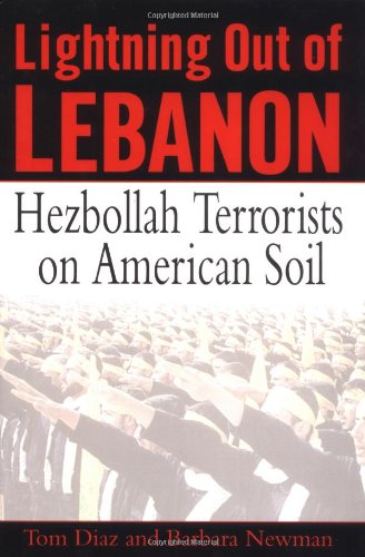 9780345475688: Lightning out of Lebanon: Hezbollah Terrorists on American Soil