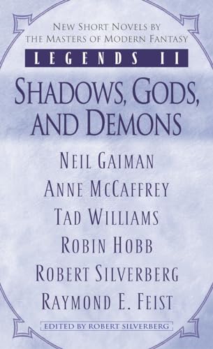 Stock image for Legends II: Shadows, Gods, and Demons for sale by Half Price Books Inc.