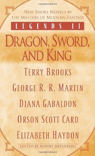 9780345475787: Legends II: Dragon, Sword, and King